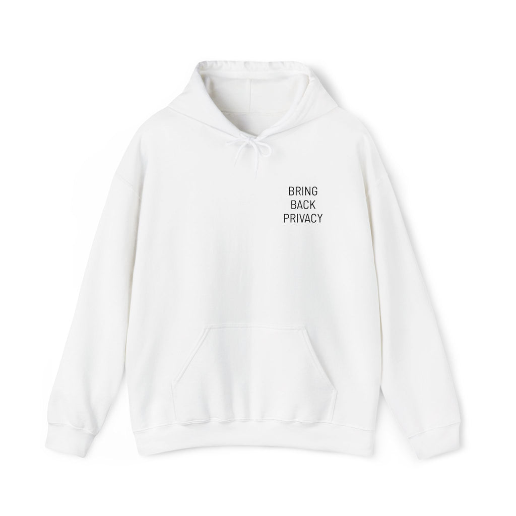 Bring Back Privacy (Black) | Hoodie