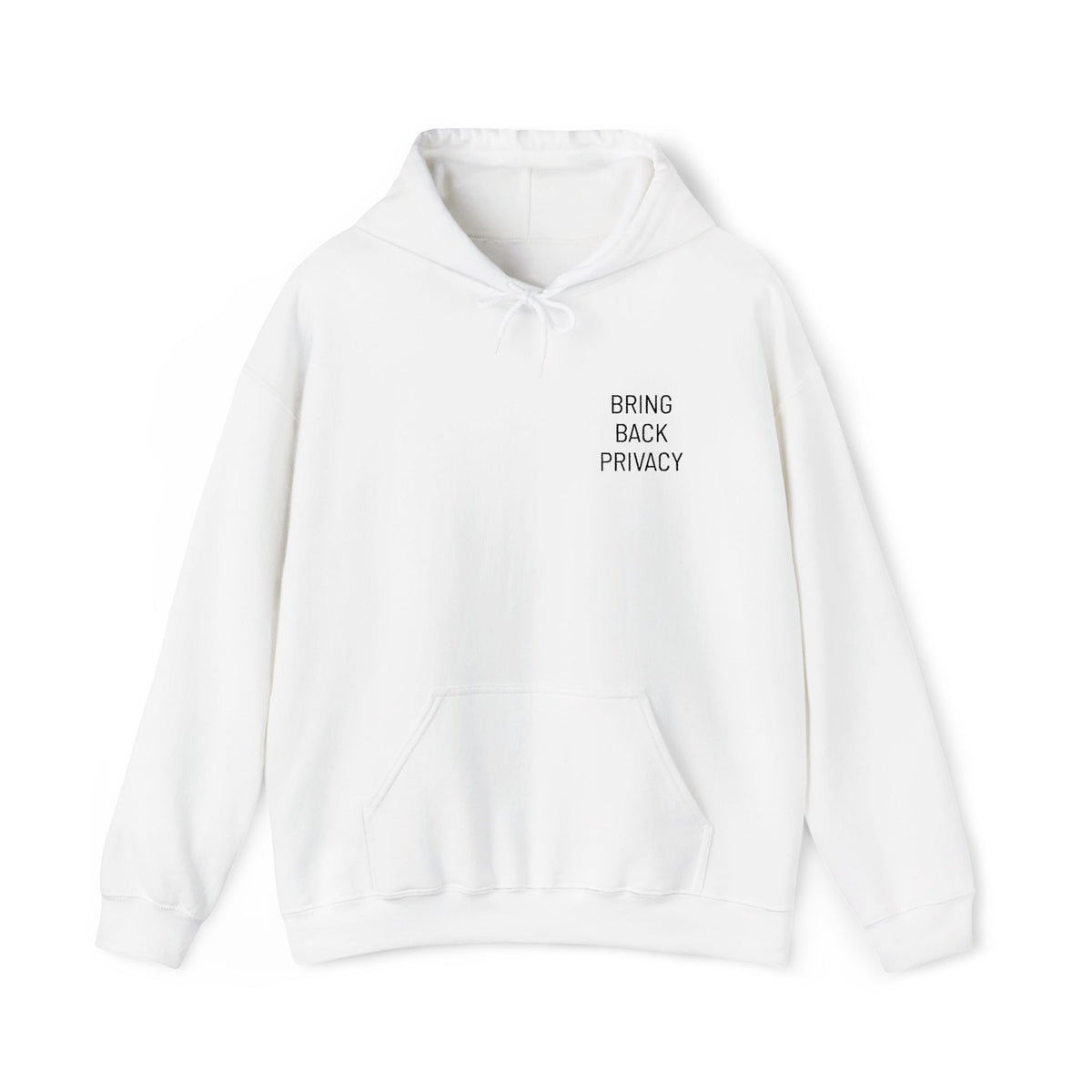 Bring Back Privacy (Black) | Hoodie