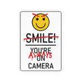 You’re Always on Camera | Kiss-Cut Decal Sticker